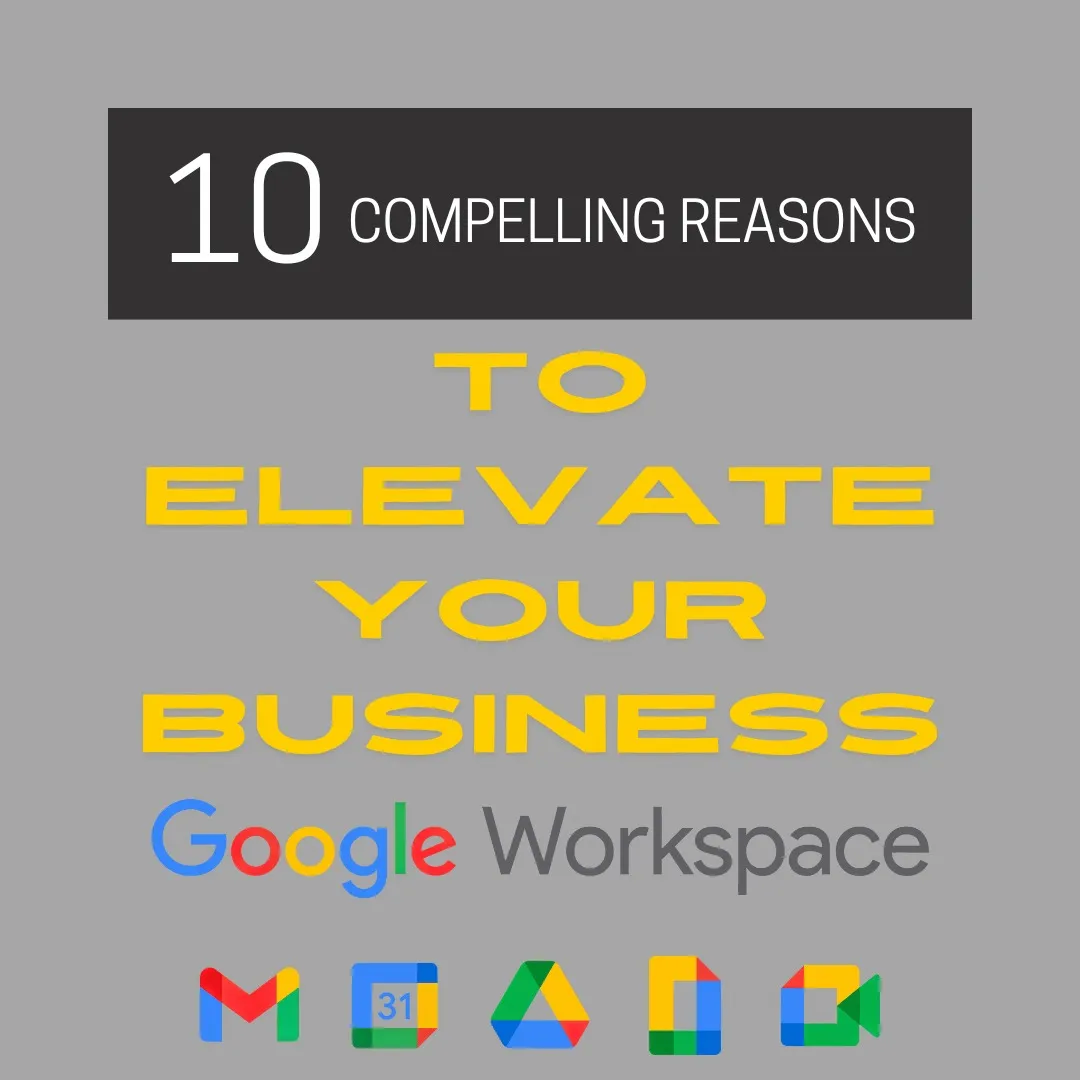 elevate your business with google workspace
