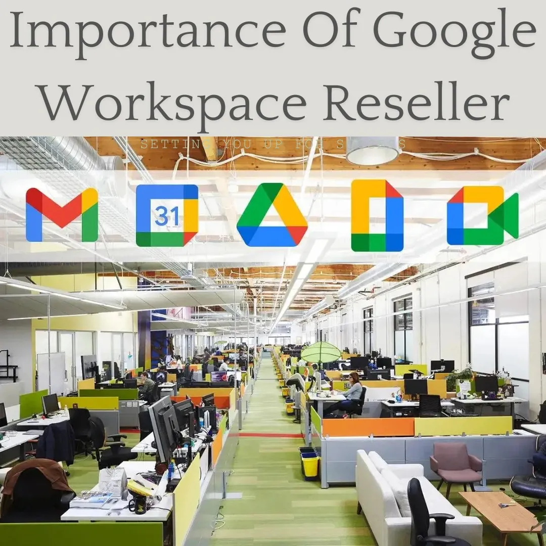 importance of google workspace reseller