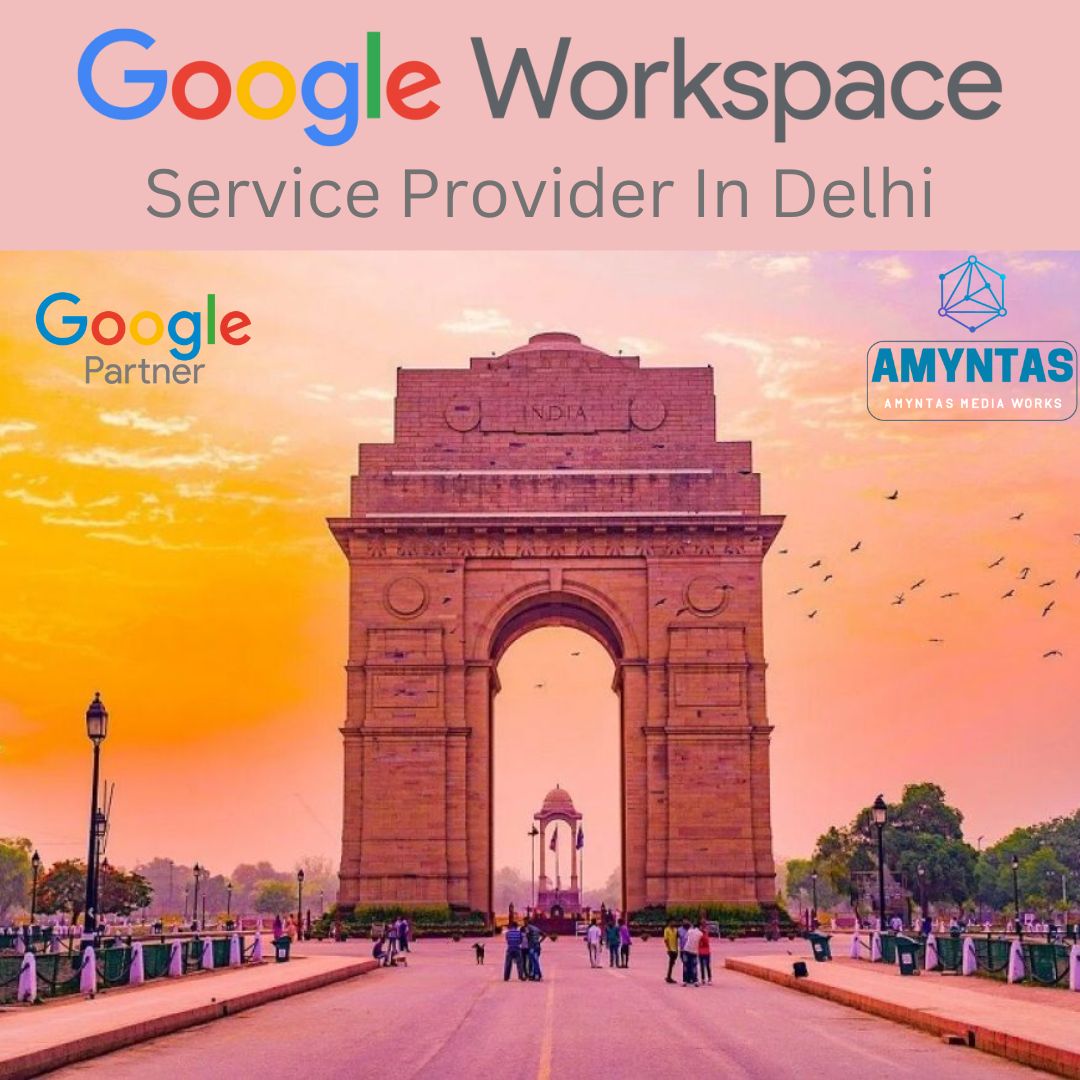 Google Workspace Service Provider in Delhi