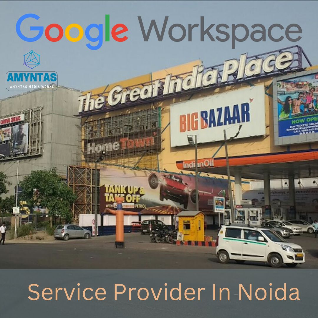 Upcoming Google Workspace Service Provider in Noida