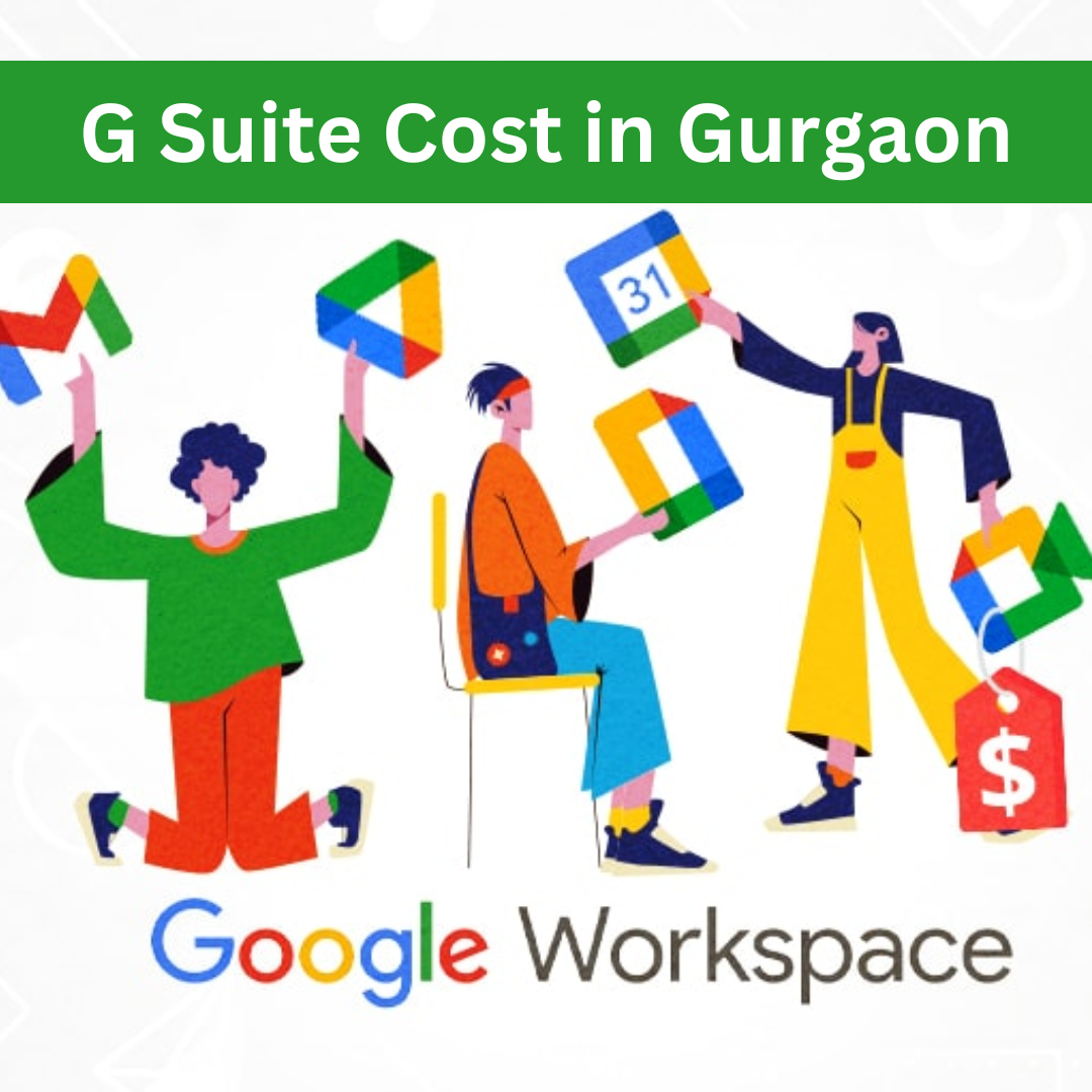 G Suite Cost in Gurgaon