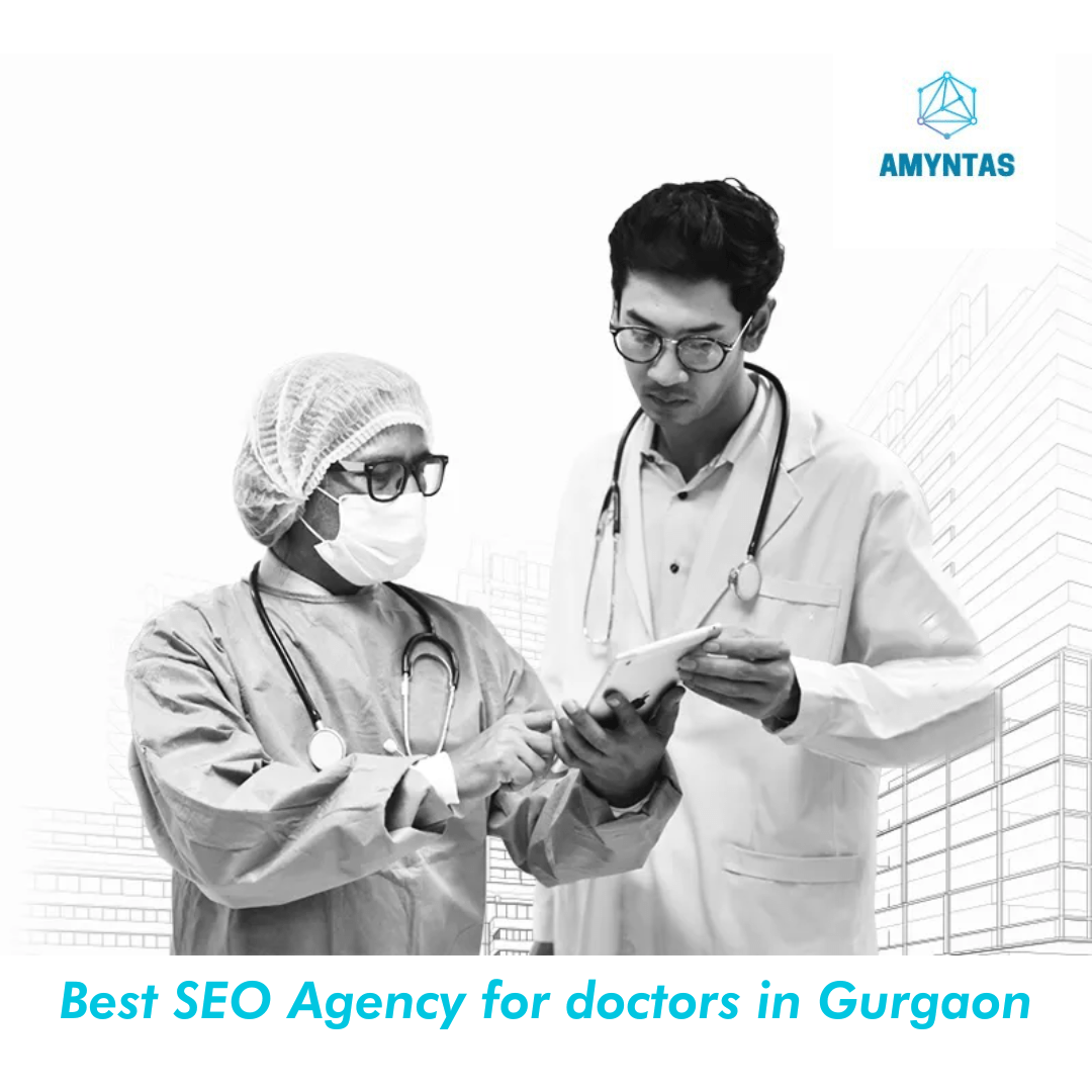 Best SEO Agency for doctors in Gurgaon